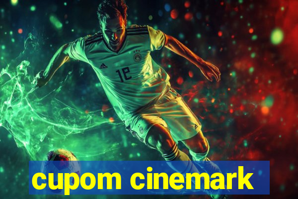 cupom cinemark